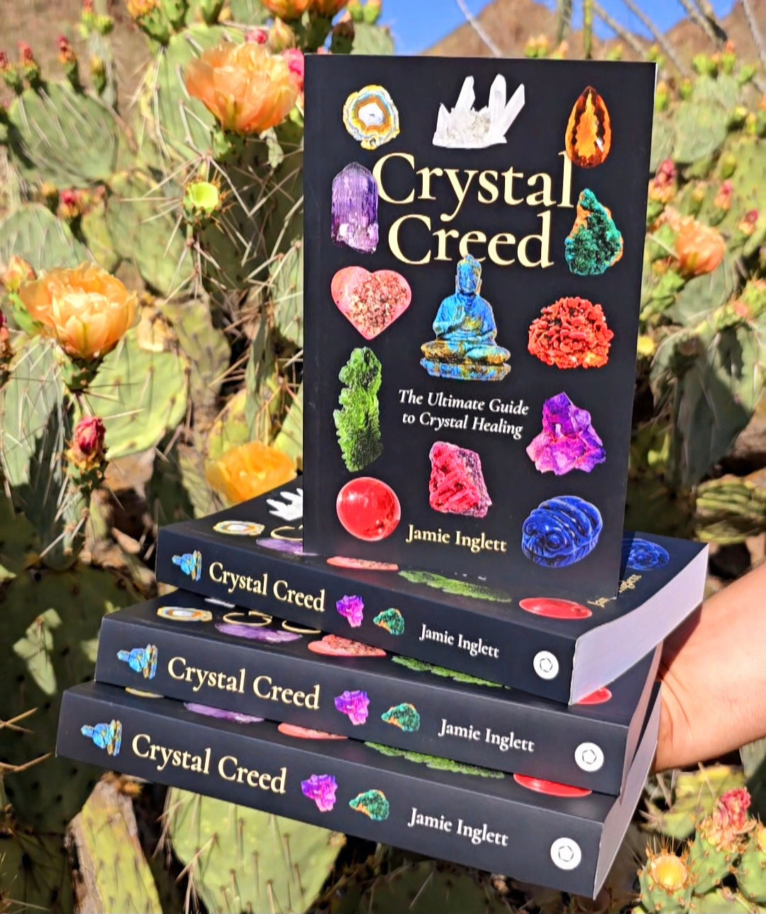 Crystal Creed: The Ultimate Guide to Crystal Healing by Jamie Inglett