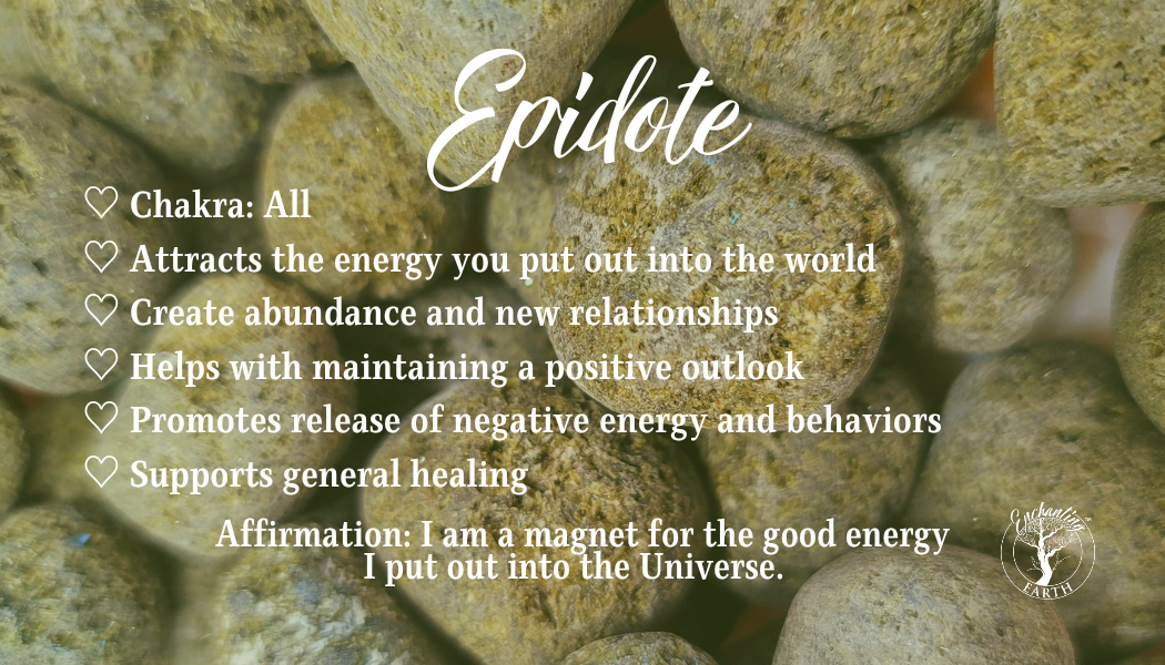 Epidote Tumble for Abundance, New Relationships and a Positive Outlook